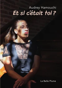 Et si c'était toi ?