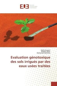 Evaluation génotoxique des sols irrigués par des eaux usées traitées