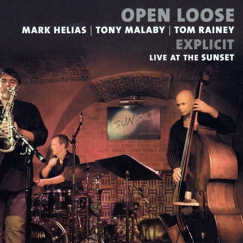 Tony malaby & tom rainey open Loose - mark helias - Explicit live at the sunset.
