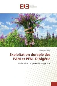 Exploitation durable des PAM et PFNL D'Algérie