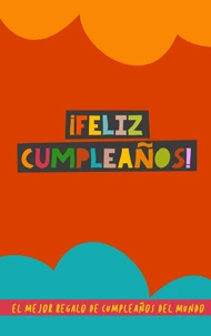 ¡Feliz Cumpleaños!