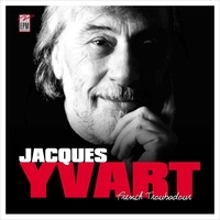 Jacques Yvart - French troubadour.