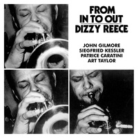 Dizzy Reece - From in to out.