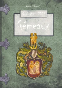 Gémeaux - le Guide Astro 2022