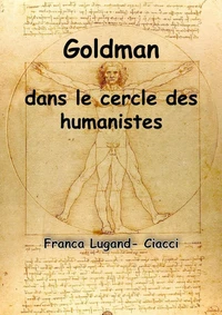 Goldman dans le cercle des humanistes