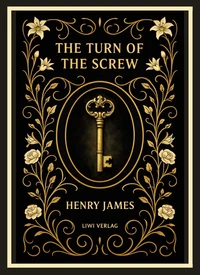Henry James: The Turn of the Screw (English Edition)