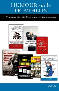 Humour sur le Triathlon : L'Intégrale