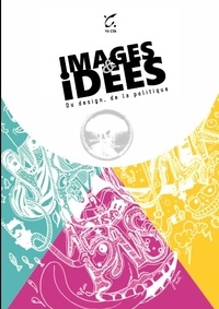 Luc Gama - Images & idées - Du design, de la politique.