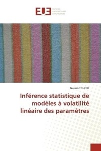 Nassim Touche - Inférence statistique de modèles à volatilité linéaire des paramètres.
