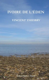 IVOIRE DE L'ÉDEN