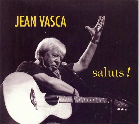 Jean Vasca - Jean vasca saluts !.
