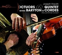Aria Lachrimae - Joseph Haydn - Octuors & Quintette avec baryton à cordes.
