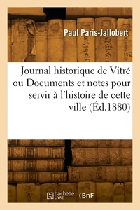 Paul Paris-jallobert - Journal historique de Vitré.