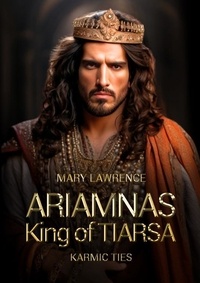 Mary Lowrense - Karmic ties ariamnas king of tiarsa.
