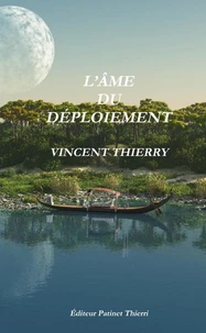 L'ÂME DU DÉPLOIEMENT