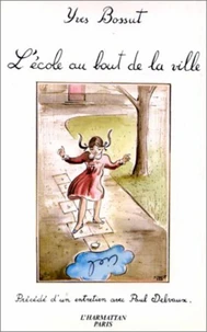 L'école au bout de la ville