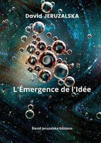 L'Emergence de l'Idée