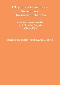 (traducteur) david Dubois - L'Hymne à la forme du Sans-forme.