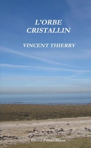 L'orbe cristallin