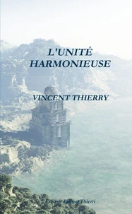 L'UNITÉ HARMONIEUSE