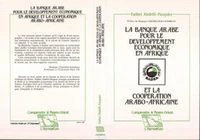 La banque arabe pour le développement économique en Afrique