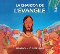 Jo Akepsimas et  Mannick - La chanson de l'Évangile.