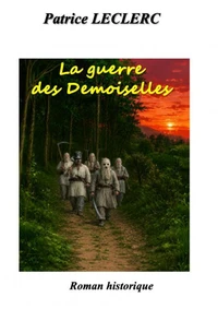 La guerre des Demoiselles