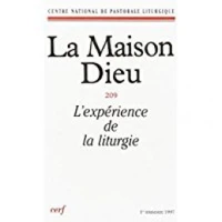 L'expérience de la liturgie