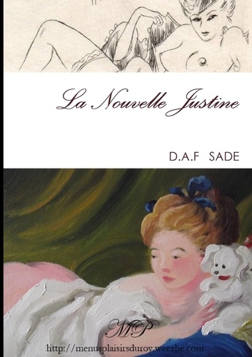 D.a.f Sade - La nouvelle Justine.