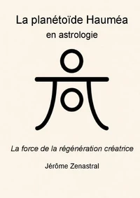 La planétoïde Hauméa en astrologie