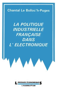 La politique industrielle française dans, l'électronique