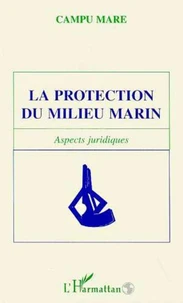 La protection du milieu marin