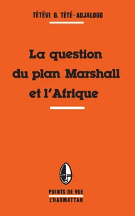 La question du plan Marshall et l'Afrique