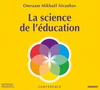 Aivanhov o. Mikhael - La science de l'education.