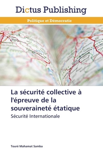  Samba-t - La sécurité collective à l'épreuve de la souveraineté étatique.