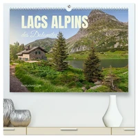 Lacs alpins des Dolomites (Calendrier mural haut de gamme 2027 DIN A2 vertical), CALVENDO calendrier mensuel