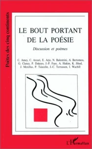 Le bout portant de la poésie