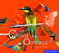 Dominique Fauchard - Le chant des oiseaux Vol. 2.