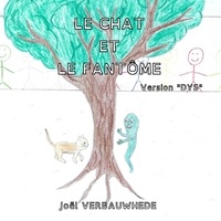Joel Verbauwhede - Le chat et le fantome - version "dys".