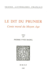 Le Dit du prunier : conte moral du Moyen Age