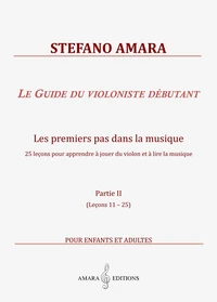 Le Guide du violoniste débutant. Partie II