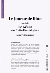 Le Joueur de flûte suivi de Le Géant aux fruits d'or et de glace