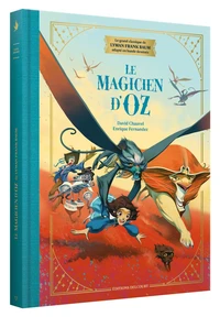 Le Magicien d'Oz - Édition prestige