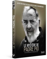 José maria Zavala - Le mystère de Padre Pio - DVD.