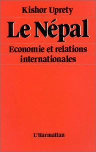 Le Népal - Economie et relations internationales