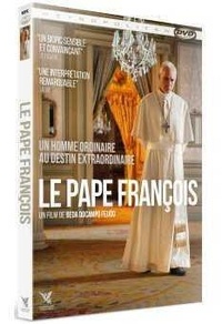 Feijoo beda Docampo - Le Pape François - DVD - Un homme ordinaire au destin extraordinaire.