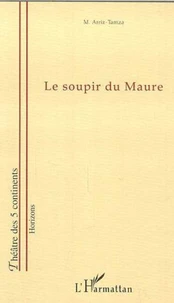 Le soupir du maure