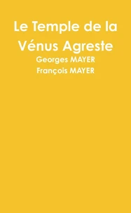 Le Temple de la Vénus Agreste