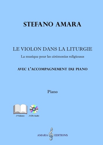 Stefano Amara - Le violon dans la liturgie (Deux volumes + 2 CDs).