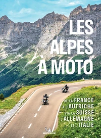 Les Alpes à moto
